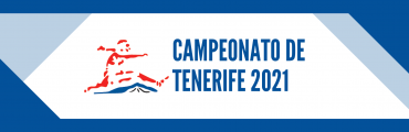 Campeonato de Tenerife Absoluto 2021