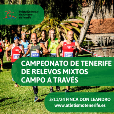 CAMPEONATO DE TENERIFE CAMPO A TRAVÉS RELEVOS MIXTOS