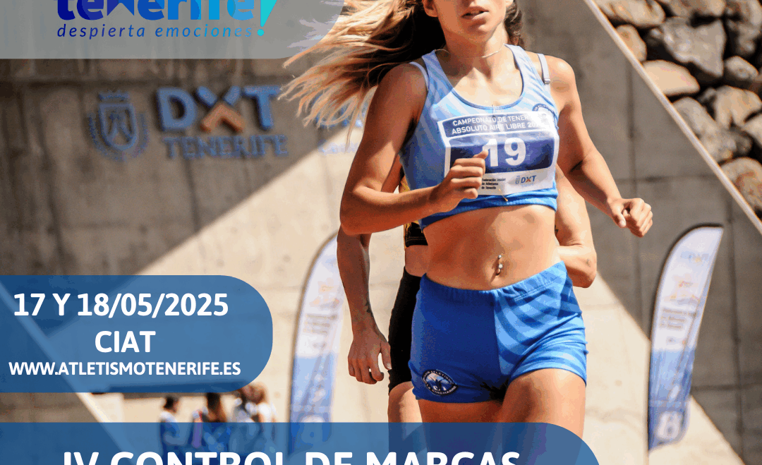 IV CONTROL DE MARCAS SUB 18 HASTA MÁSTER