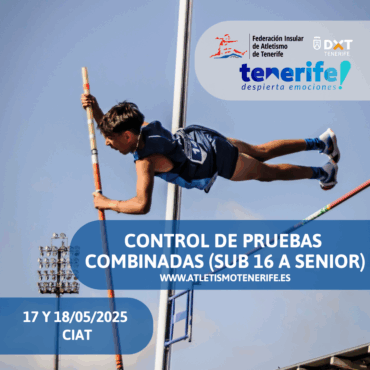 CONTROL DE PRUEBAS COMBINADAS SUB 16 HASTA SENIOR
