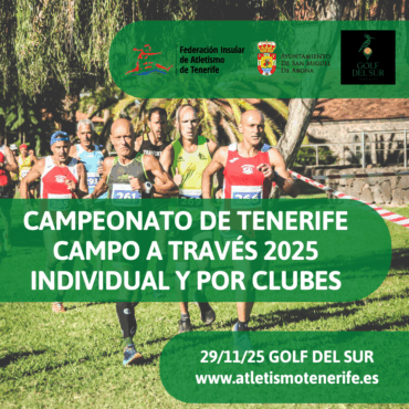 CAMPEONATO DE TENERIFE DE CAMPO A TRAVÉS INDIVIDUAL Y POR EQUIPOS