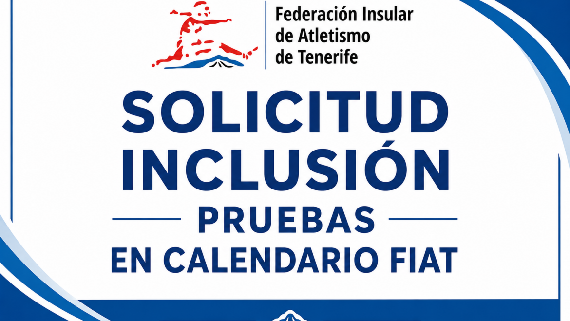 SOLICITUD INCLUSIÓN PRUEBAS EN CALENDARIO FIAT